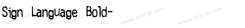 Sign Language Bold字体转换